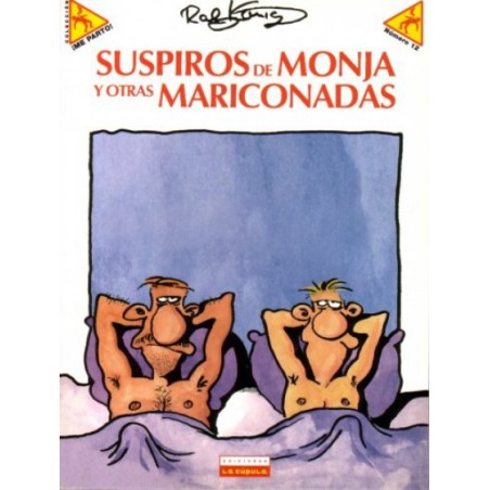COLECCION ME PARTO Nº 12 SUSPIROS DE MONJA Y OTRAS MARICONADAS POR RALF KONIG