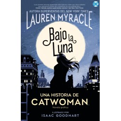 BAJO LA LUNA , UNA HISTORIA DE CATWOMAN