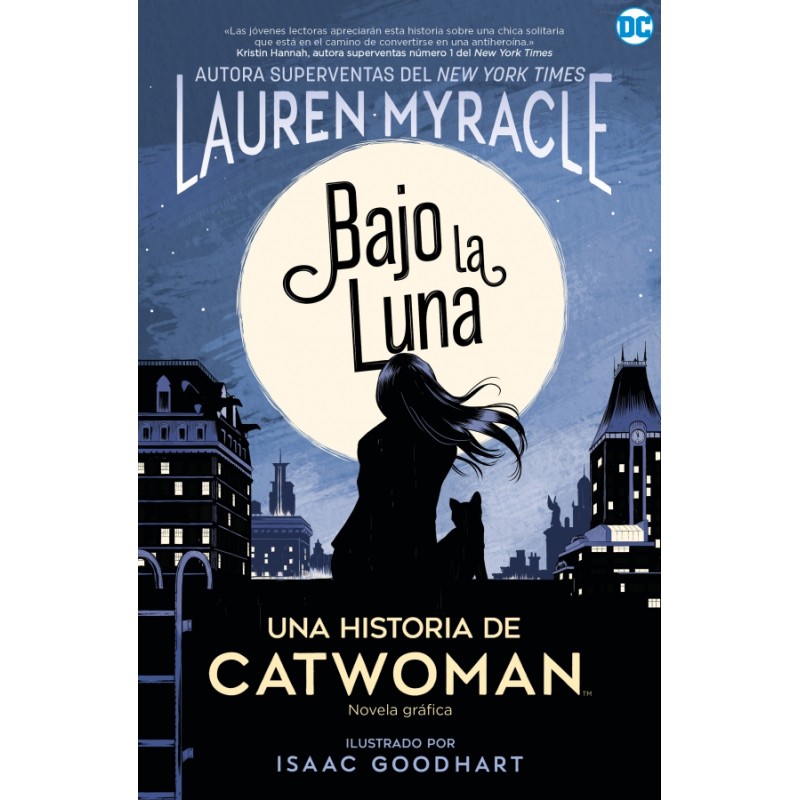 BAJO LA LUNA , UNA HISTORIA DE CATWOMAN