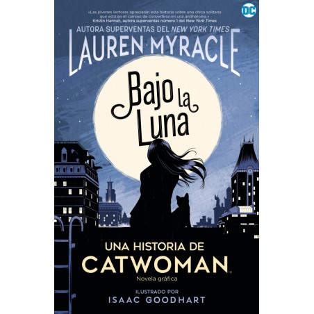 BAJO LA LUNA , UNA HISTORIA DE CATWOMAN