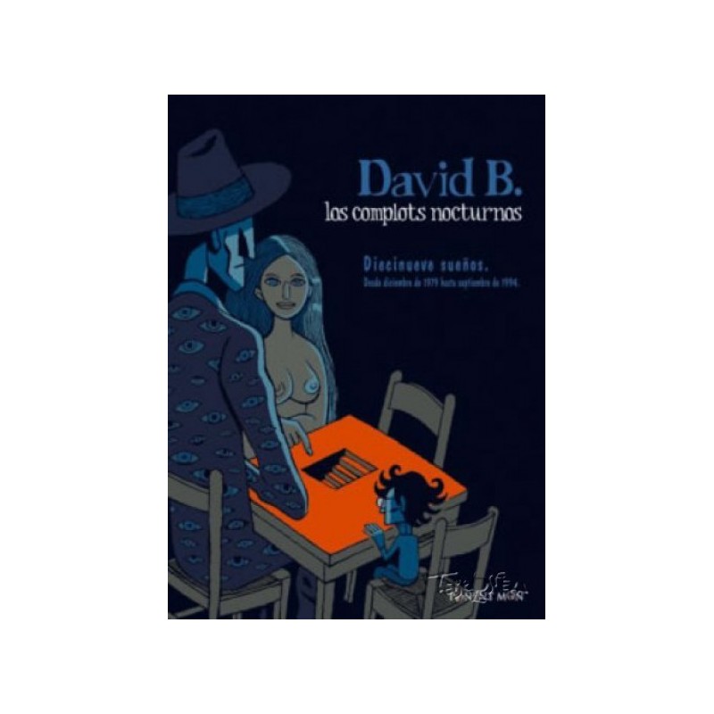 LOS COMPLOTS NOCTURNOS POR DAVID B.