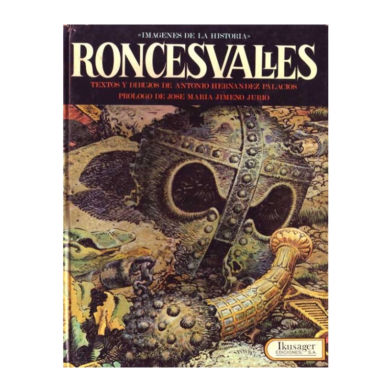 RONCESVALLES POR ANTONIO HERNANDEZ PALACIOS , ED.IKUSAGER , CARTONE