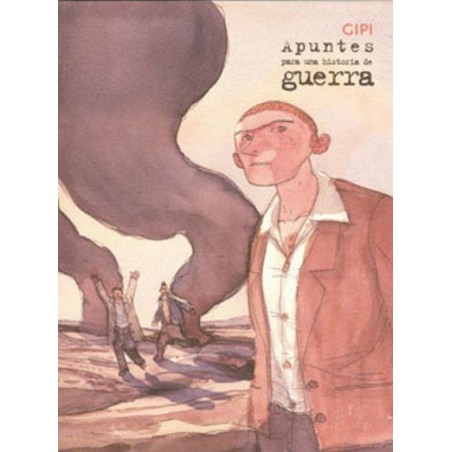 APUNTES PARA UNA HISTORIA DE GUERRA POR GIPI