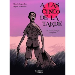 A LAS CINCO DE LA TARDE