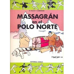 MASSAGRAN EN EL POLO NORTE