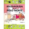 MASSAGRAN EN EL POLO NORTE