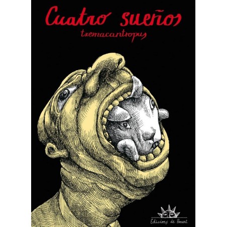 CUATRO SUEÑOS , ED.DE PONENT COLECCION SOL Y SOMBRA Nº 62