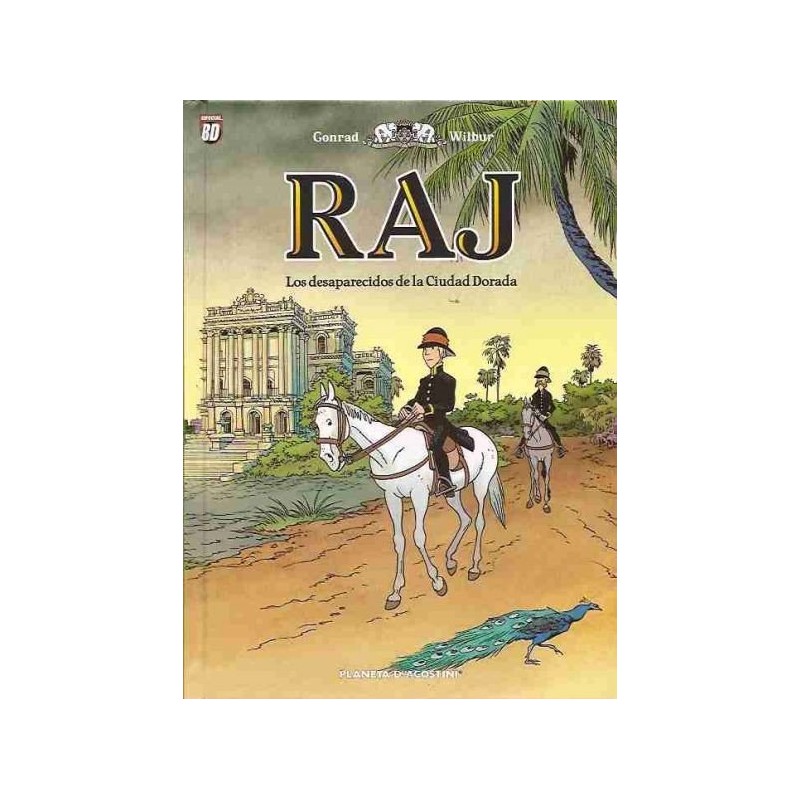 ESPECIAL BD - RAJ LOS DESAPARECIDOS DE LA CIUDAD DORADA