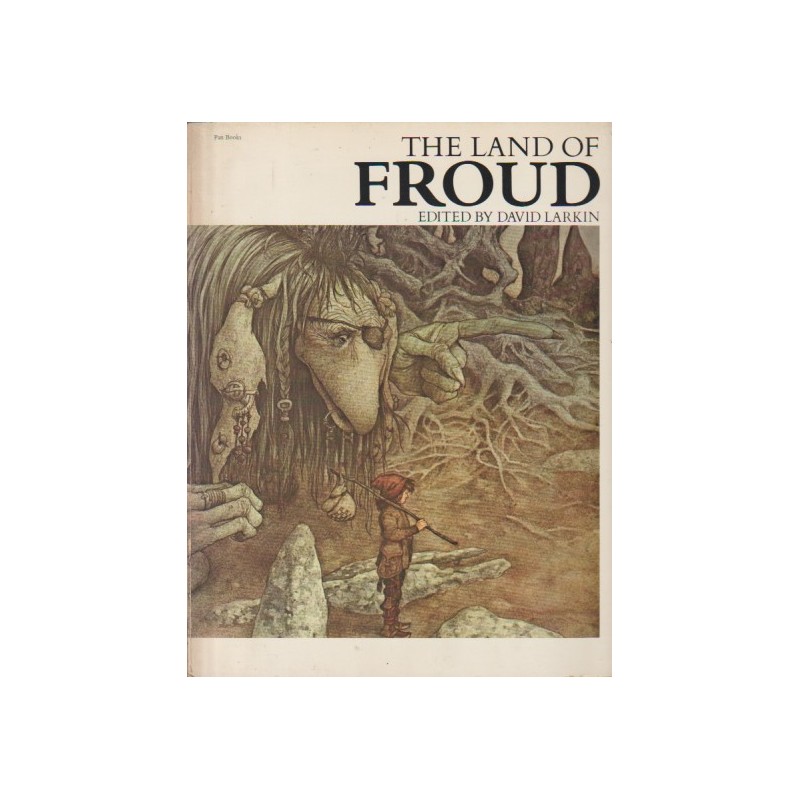 THE LAND OF FROUD EDYTED BY DAVID LARKIN