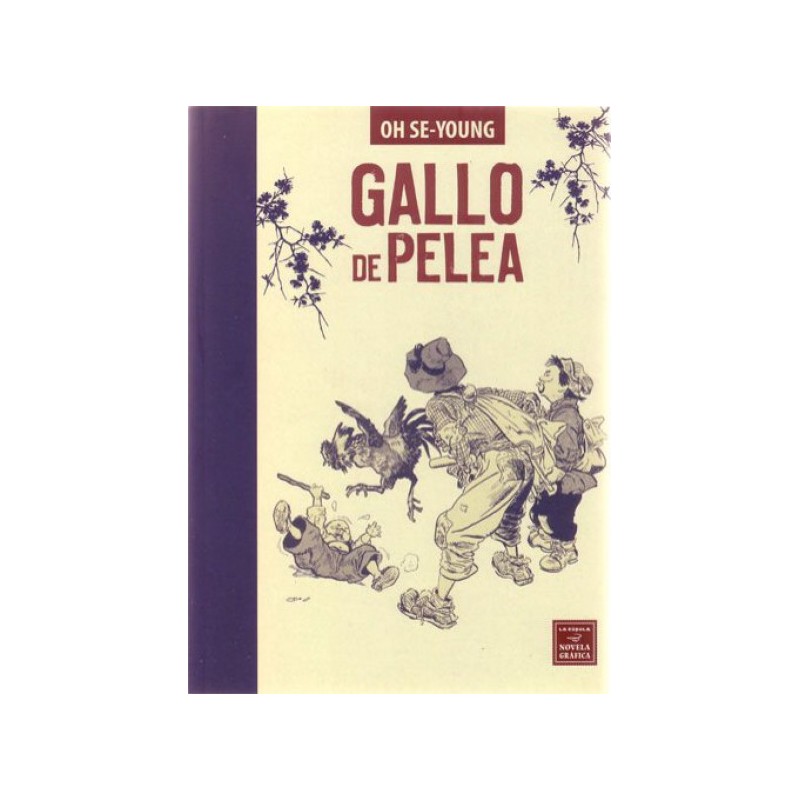 GALLO DE PELEA _OBRA COMPLETA