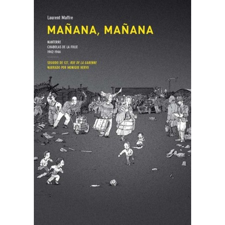 MAÑANA , MAÑANA ED.SINS ENTIDO NOVELA GRAFICA