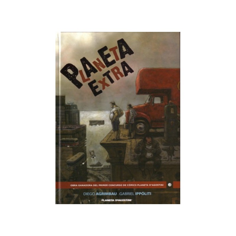 PLANETA EXTRA POR DIEGO AGRIMBAU Y GABRIEL IPPOLITI