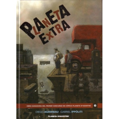 PLANETA EXTRA POR DIEGO AGRIMBAU Y GABRIEL IPPOLITI