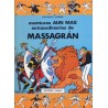 MASSAGRAN AVENTURAS AUN MAS EXTRAORDINARIAS
