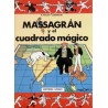 MASSAGRAN 3 MASSAGRAN Y EL CUADRADO MAGICO
