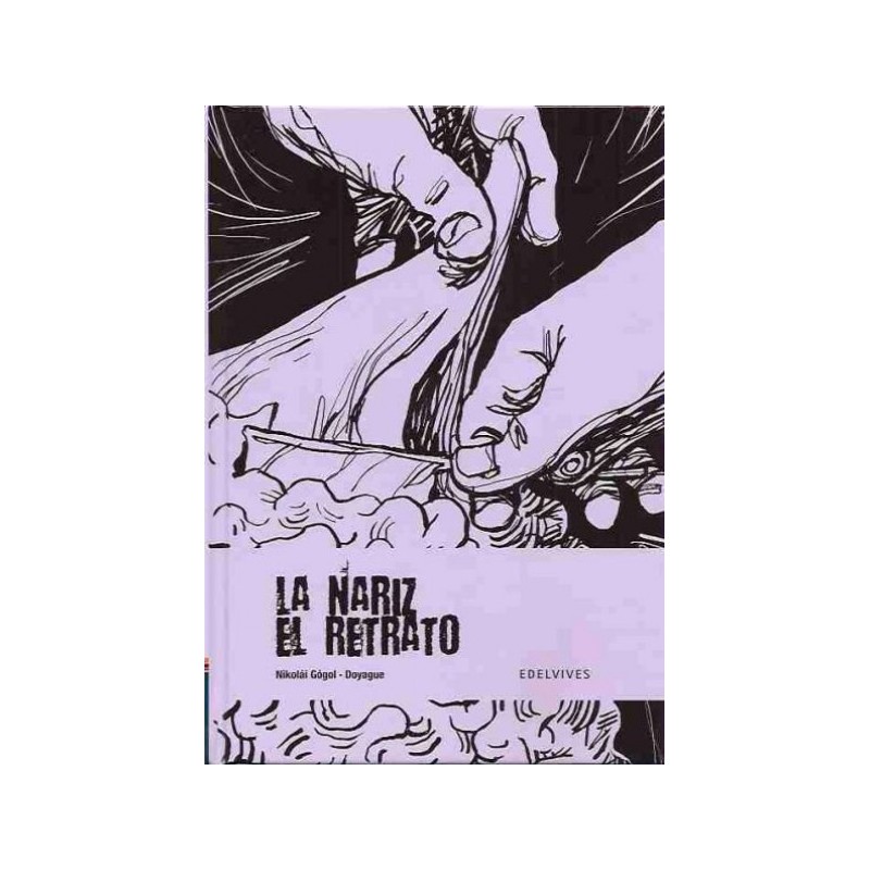 LA NARIZ / EL RETRATO