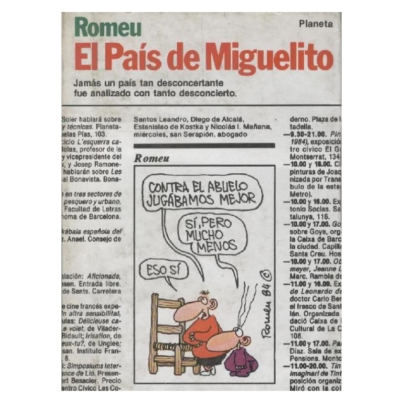 EL PAIS DE MIGUELITO POR ROMEU , ED.PLANETA