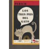LOS TRES PIES DEL GATO POR EL PERICH