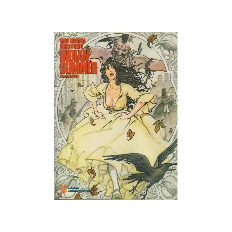 INDIAN SUMMER ( VERANO INDIO ) POR MILO MANARA Y HUGO PRATT , RUSTICA INGLES , CATALAN COMMUNICATIONS