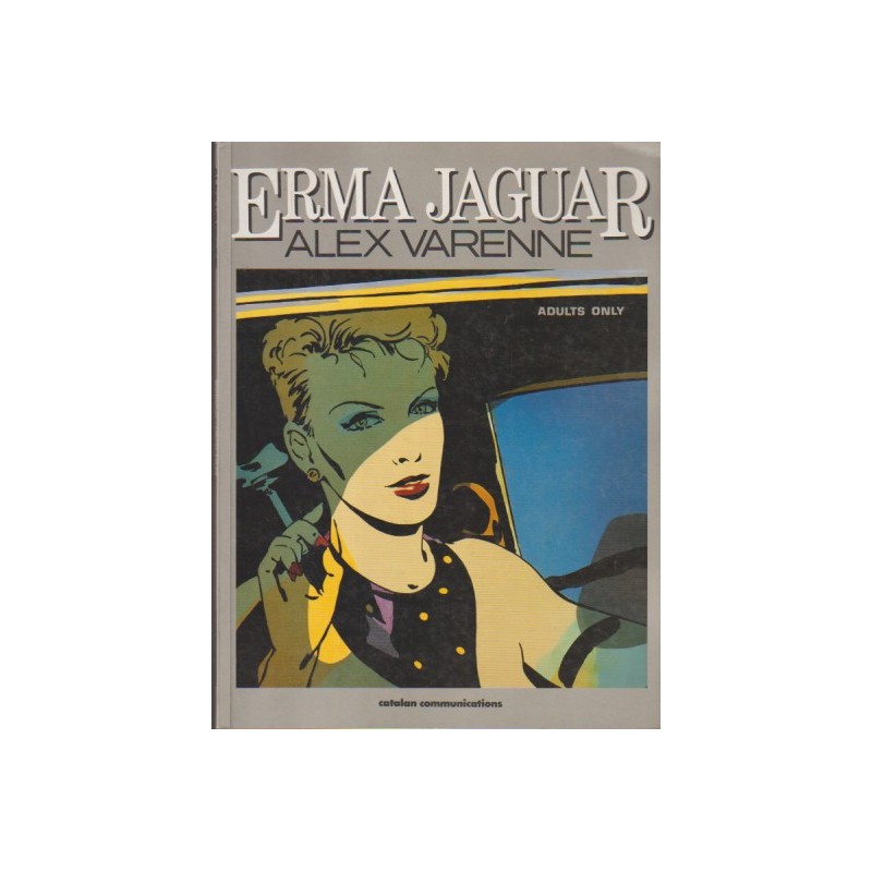 ERMA JAGUAR POR ALEX VARENNE , RUSTICA ,INGLES , CATALAN COMMUNICATIONS