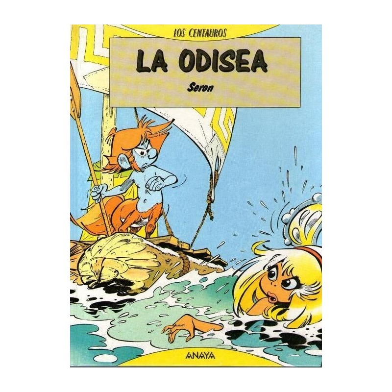 LOS CENTAUROS Nº 3 LA ODISEA POR SERON