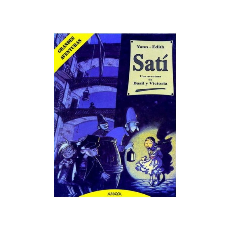 BASIL Y VICTORIA Nº 1 SATI , COL.GRANDES AVENTURAS Nº 6 ANAYA