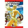 HACIENDO AMIGOS Nº 1 A 4 POR GUILLEN MARCH
