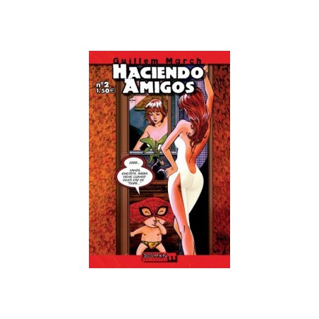 HACIENDO AMIGOS Nº 2 POR GUILLEN MARCH