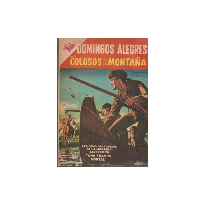DOMINGOS ALEGRES Nº 241 COLOSOS DE LA MONTAÑA EN UNA TRAMPA MORTAL