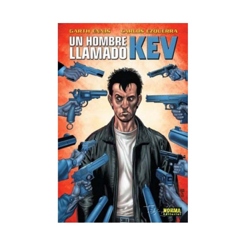 UN HOMBRE LLAMADO KEV ,POR GARTH ENNIS