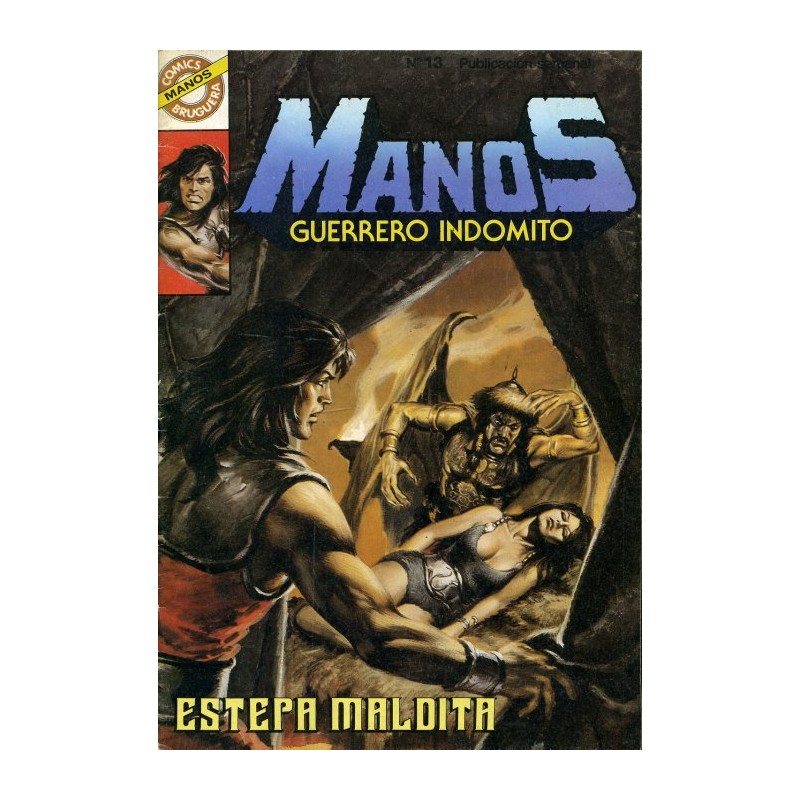 MANOS GUERRERO INDOMITO Nº 13