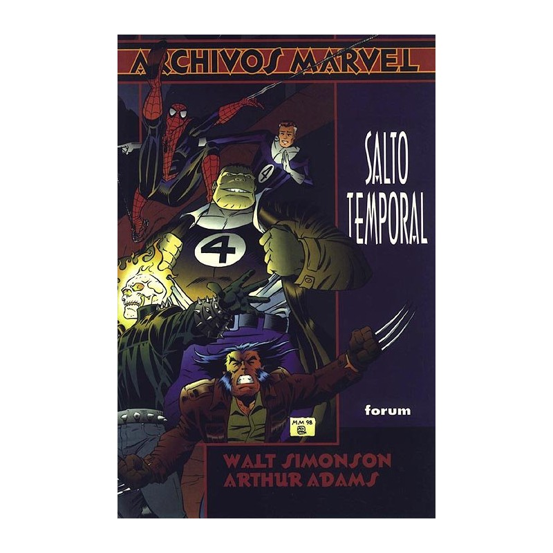 ARCHIVOS MARVEL LOS 4 FANTASTICOS por WALTER SIMONSON _ COMPLETO 2 TOMOS : SALTO TEMPORAL Y CORRIENTE TEMPORAL