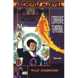 ARCHIVOS MARVEL LOS 4 FANTASTICOS por WALTER SIMONSON _ COMPLETO 2 TOMOS : SALTO TEMPORAL Y CORRIENTE TEMPORAL