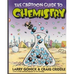 THE CARTOON GUIDE TO PHYSICS Y THE CARTOON GUIDE TO CHEMISTRY POR LARRY GONICK & CRAIG CRIDDLE