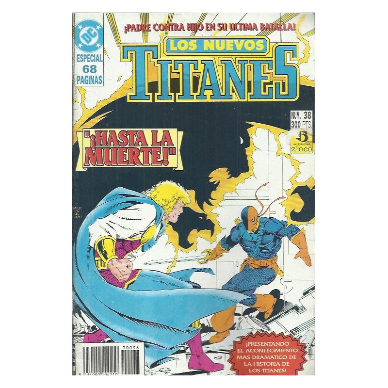 LOS NUEVOS TITANES VOL.2 Nº 38 ED.ZINCO
