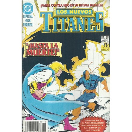 LOS NUEVOS TITANES VOL.2 Nº 38 ED.ZINCO