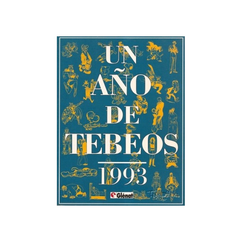 UN AÑO DE TEBEOS 1993 ED.GLENAT