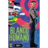 BLANCO HUMANO Nº 1 DE 13 POR TOM KING