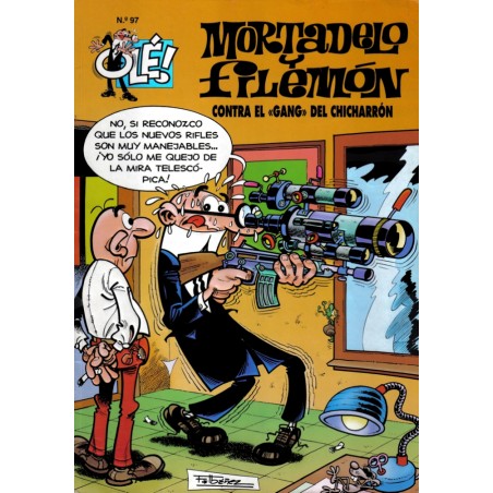COLECCION OLE nº 97 MORTADELO Y FILEMON : CONTRA EL GANG DEL CHICHARRON