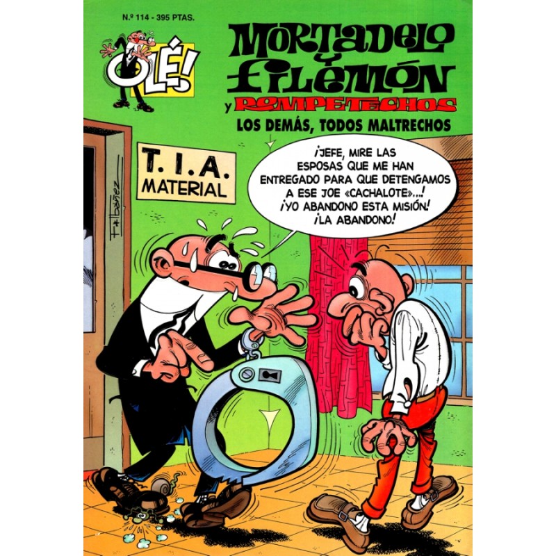 COLECCION OLE nº 114 MORTADELO Y FILEMON Y ROMPETECHOS  : LOS DEMAS , TODOS MALTRECHOS