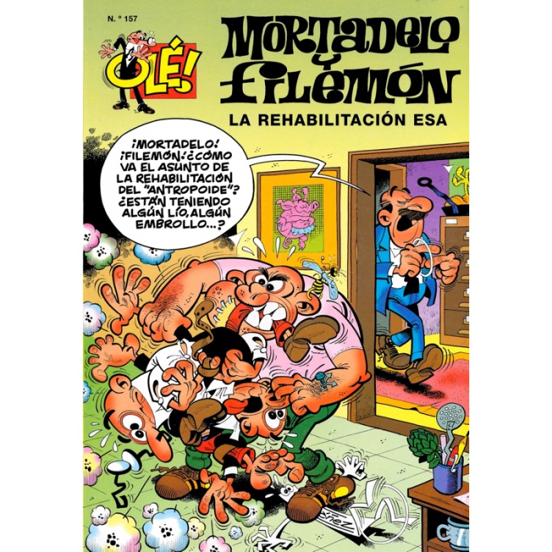 COLECCION OLE nº 157 MORTADELO Y FILEMON : LA REHABILITACCION ESA