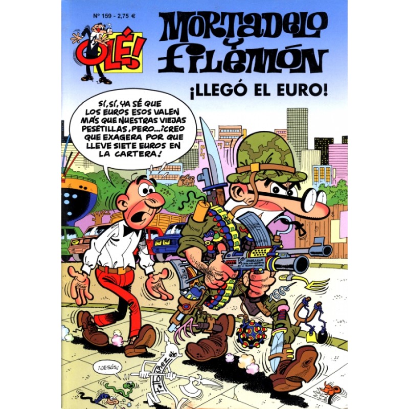 COLECCION OLE nº 159 MORTADELO Y FILEMON : ¡ LLEGO EL EURO ¡