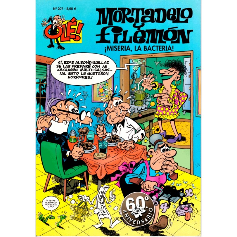COLECCION OLE nº 207 MORTADELO Y FILEMON : ¡ MISERIA , LA BACTERIA ¡