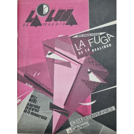 LA LUNA DE MADRID Nº 3 LA FUGA DE LA REALIDAD