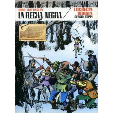 COL.PILOTO Nº 7 LA FLECHA NEGRA POR DINO BATTAGLIA Y LUCRECIA BORGIA POR SERGIO TOPPI ED.VALENCIANA