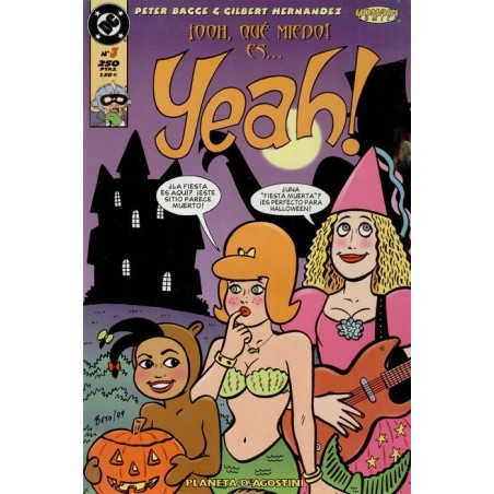 YEAH Nº 1 Y 3 POR PETER BAGGE Y GILBERT HERNANDEZ