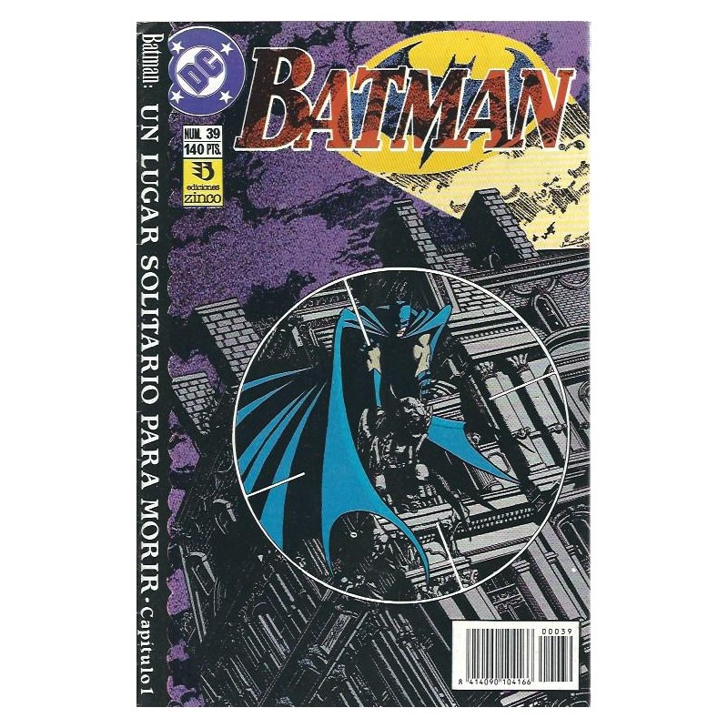 BATMAN VOL.2 Nº 39 ED.INCO UN LUGAR SOLITARIO PARA MORIR CAPITULO 1