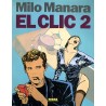 EL CLIC 2 CARTONE CON SOBREPORTADA POR MILO MANARA , NUEVO, EDICION DE 1992
