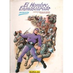 EL HOMBRE ENMASCARADO ED.BURULAN ALBUMES 1 A 3 : LA LEYENDA DEL HOMBRE ENMASCARADO ,INVASION Y EL HEROE DE OLAN
