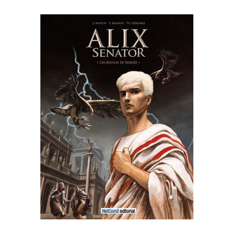 ALIX SENATOR Nº 1 LAS AGUILAS DE SANGRE